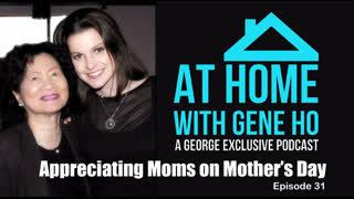 Appreciating Moms on Mother's Day | At Home with Gene Ho, Episode 31