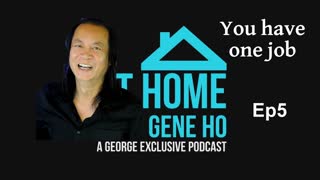 Gettin Your Ducks in a Row - At Home with Gene Ho, Episode 5