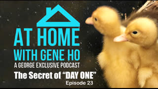 The Secret of Day One | At Home with Gene Ho, Episode 23