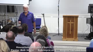 God Is Good (Sermon - 8/18/24) - Pastor Bob Joyce - Household of Faith Church (Benton, Arkansas)