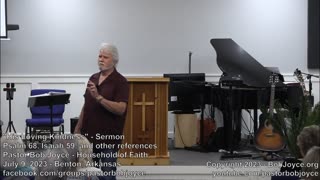 His Loving Kindness (Sermon  - July 9, 2023) Pastor Bob Joyce, Household of Faith, Benton, Arkansas