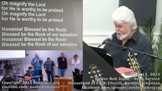 Music Service - October 15, 2023 - Pastor Bob Joyce