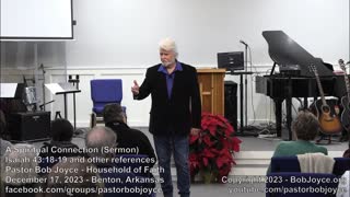 A Spiritual Connection (Sermon - December 17, 2023) - Pastor Bob Joyce