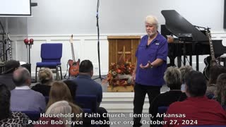 Not Of The World (Sermon - 10/27/24) - Pastor Bob Joyce - Household of Faith Church, Benton, AR