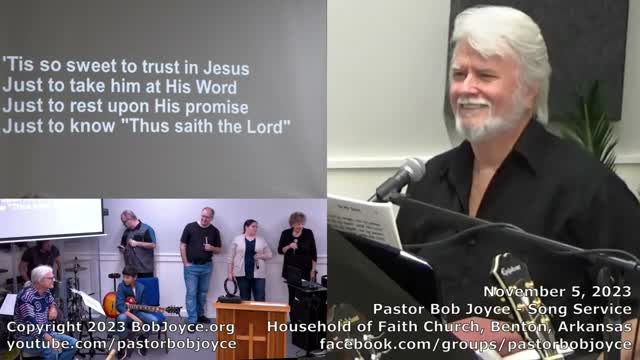 Music Service - November 5, 2023 - Pastor Bob Joyce - George Video