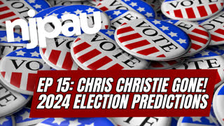 NJPAU Ep 15: 2024 Election Predictions with Matt & Rachel
