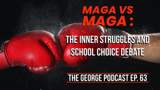 MAGA vs MAGA – The Inner Struggles and School Choice Debate