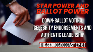 Star Power and Ballot Power: Down-Ballot Voting, Celebrity Endorsements and Authentic Leadership